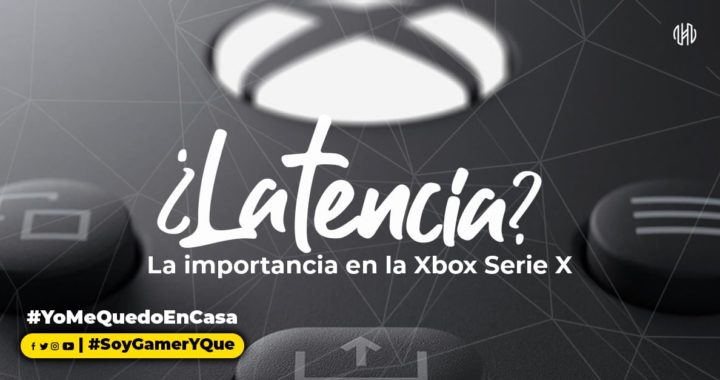 ¿Latencia? Que es y como funciona en las Xbox SerieX