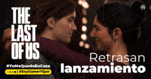 The Last of Us-2-Gamers-Retraso