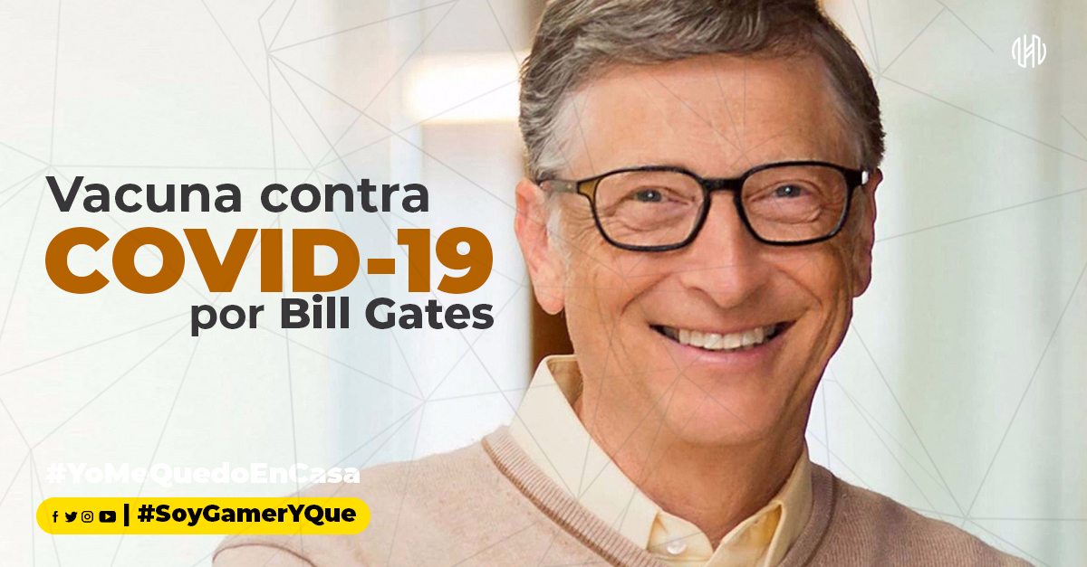 COVID-19, Bill Gate, Microsoft, Vacuna, Pandemia, OMS,