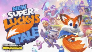 New Super Lucky’s Tale -XboxOne-Playstation4-te-hangarau.com