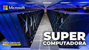 Supercomputadora-Inteligencia Artificial-Microsoft-te-hangarau.com